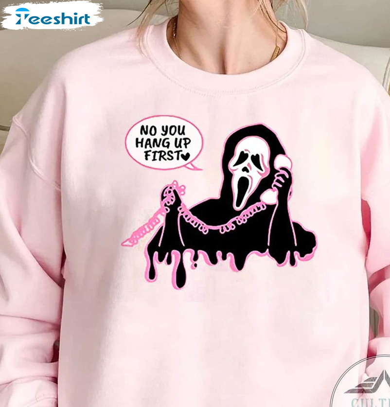 No You Hang Up Sweatshirt, Funny Valentines Day Crewneck Short Sleeve