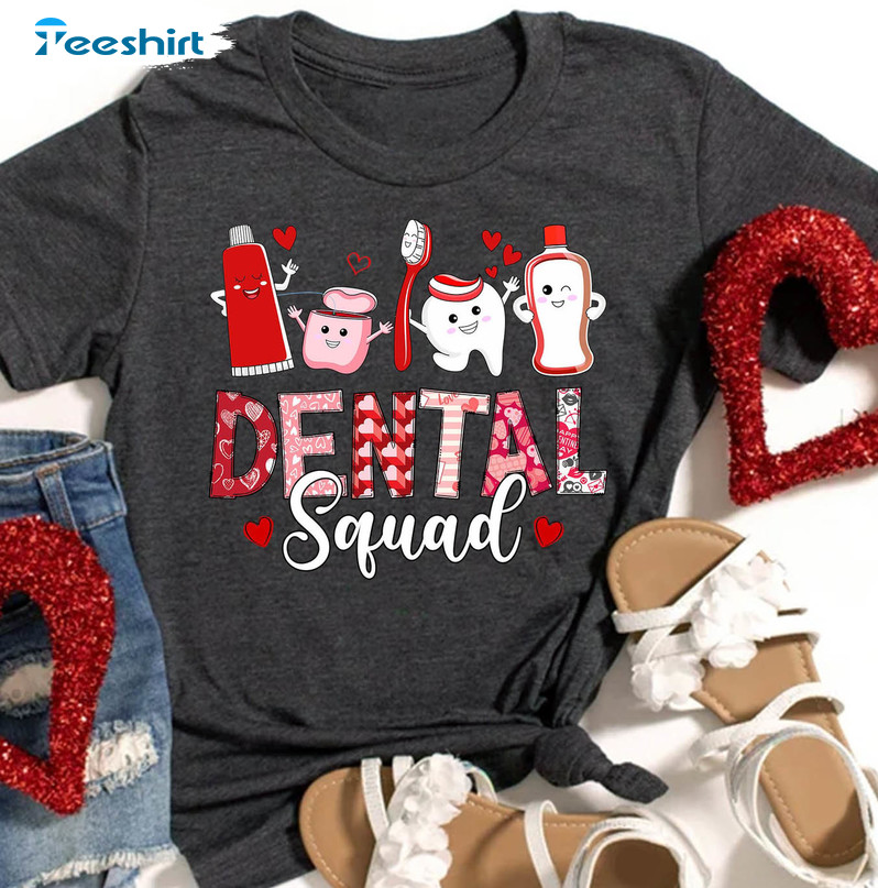 Valentine Dental Squad Shirt, Happy Valentine Unisex T-shirt Long Sleeve