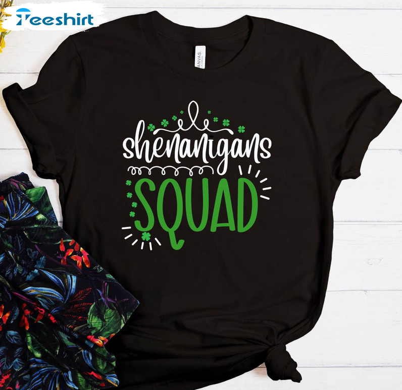 Shenanigans Squad Sweatshirt, St Patrick's Day Unisex T-shirt Short Sleeve