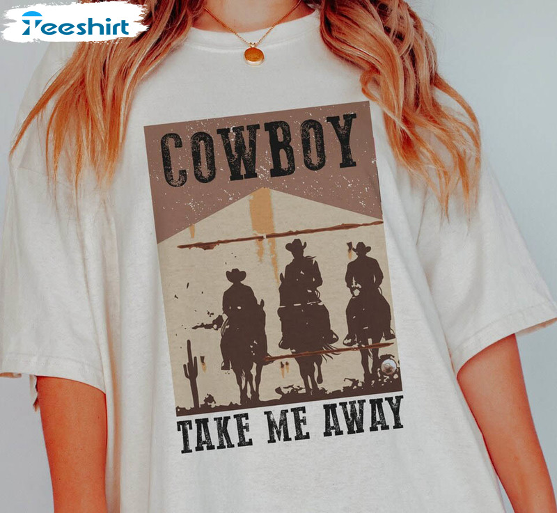 Cowboy Take Me Away Vintage Shirt, Western Short Sleeve Unisex T-shirt