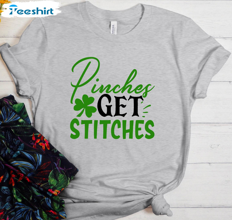 Pinches Get Stitches Vintage Shirt, St Patrick's Day Sweater Unisex Hoodie