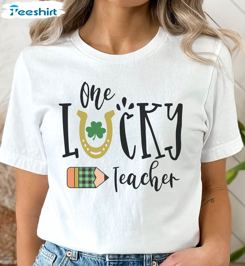 One Lucky Teacher Funny Shirt, St Patricks Teacher Long Sleeve Unisex Hoodie