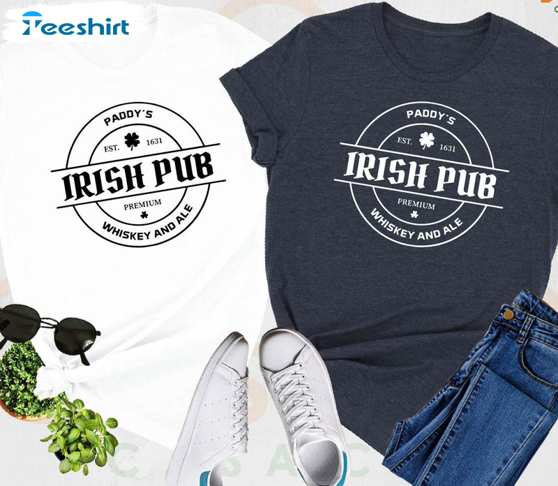 Paddy's Irish Pub Vintage Shirt, Patrick's Day Drinking Unisex T-shirt Crewneck