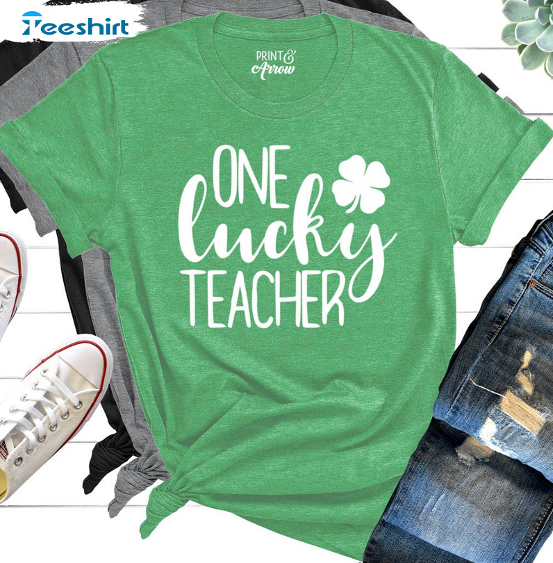 One Lucky Teacher Trending Shirt, Patrick's Day Unisex Hoodie Sweater