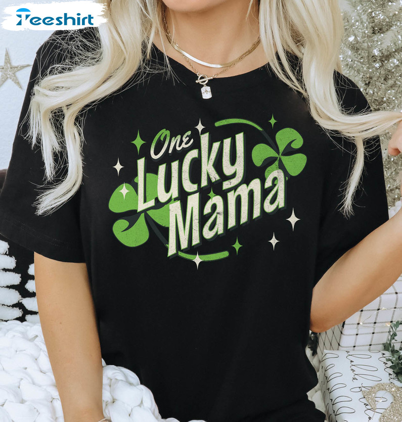 One Lucky Mama Shirt, St Patrick's Day Unisex T-shirt Short Sleeve