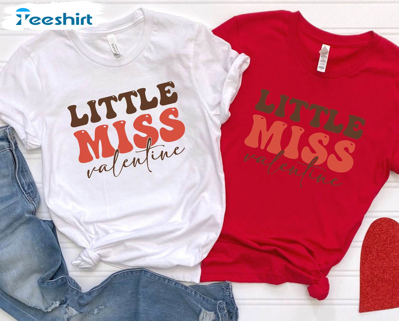 Little Miss Valentine Cute Shirt, Vintage Short Sleeve Sweatshirt