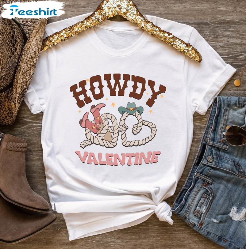 Howdy Valentine Shirt, Western Valentines Day Long Sleeve Unisex Hoodie