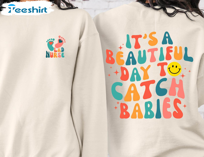 It's A Beautiful Day In The Laborhood Shirt, Trending Short Sleeve Long Sleeve