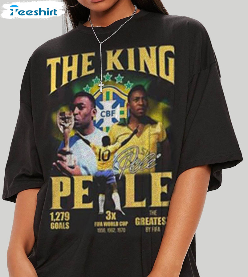 Pele Brazil Best Footballer Shirt, Pele The Legend Of Football Crewneck  Short Sleeve