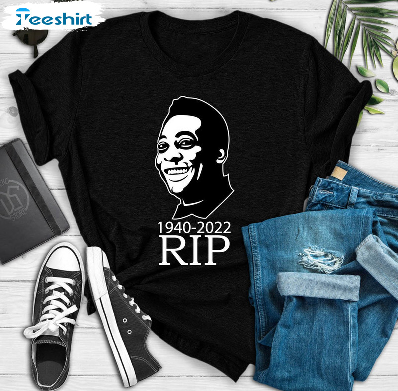 Rip Pele Shirt, Thank You For The Memories My Legend Unisex Hoodie Crewneck