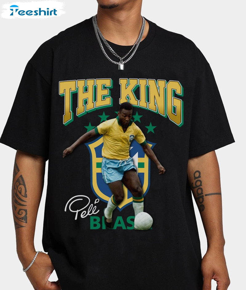 Vintage The King Of Football Shirt, Vintage Pele Unisex Hoodie Long Sleeve