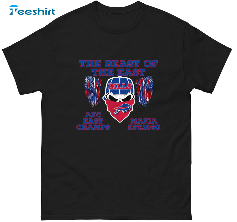 AFC East Champs The Beast of the East Buffalo Bills Mafia T-Shirt, Best Buffalo  Bills Gifts