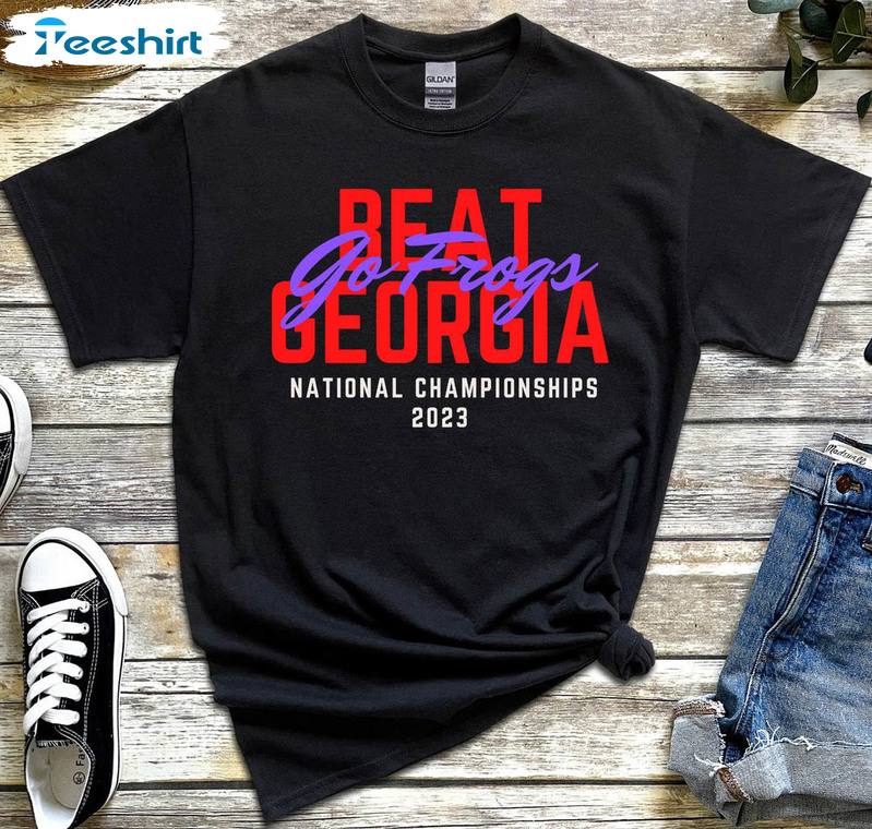 Beat Georgia Go Frogs Shirt, Tcu National Championship Tee Tops Unisex Hoodie