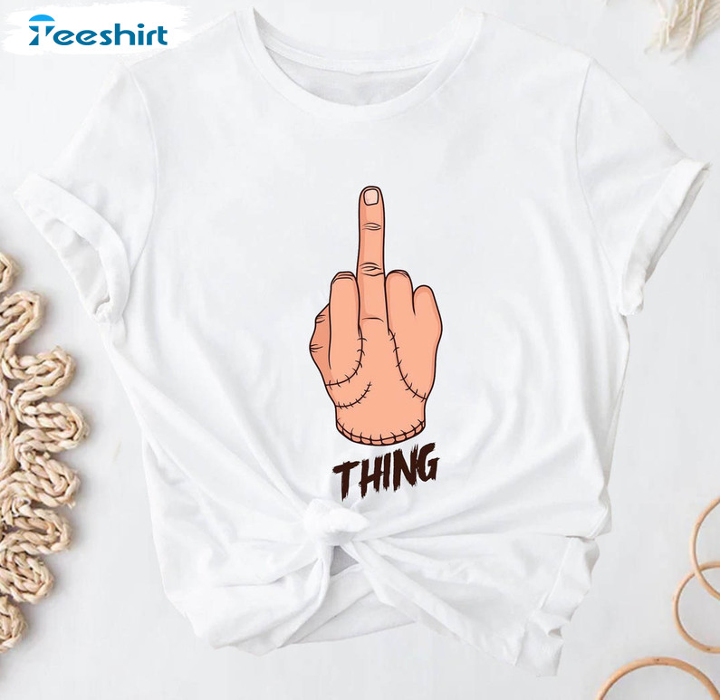 Thing Middle Finger Shirt, Wednesday Movie Tee Tops Unisex T-shirt