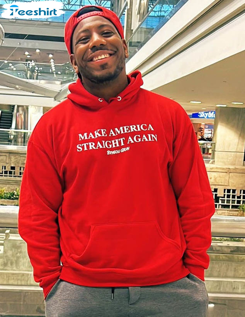 Bryson Gray Make America Straight Again Shirt, Trending Short Sleeve Unisex T-shirt