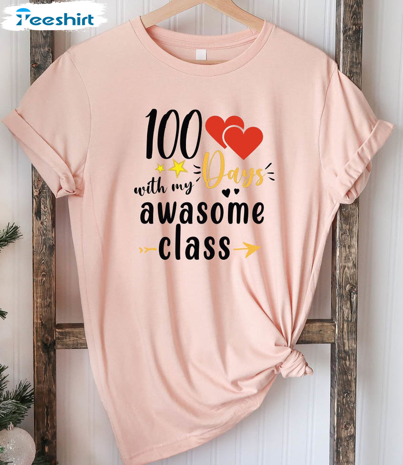 100 Days Loving With My Awesome Class Shirt, Vintage Short Sleeve Long Sleeve