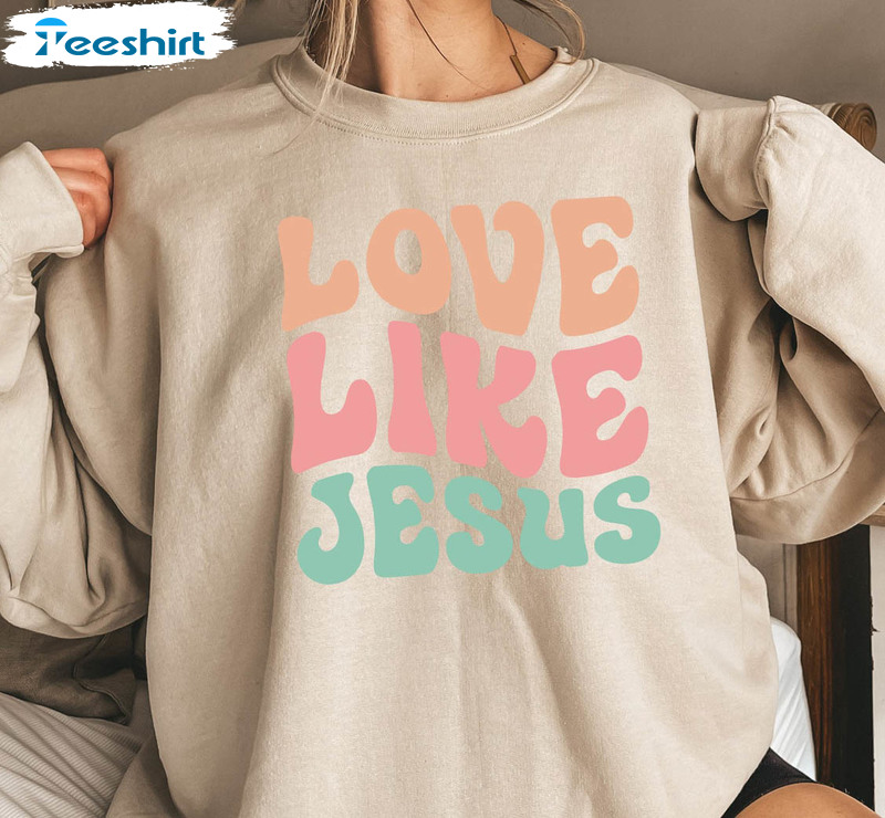 Love Like Jesus Vintage Sweatshirt, Christian Unisex Hoodie Long Sleeve
