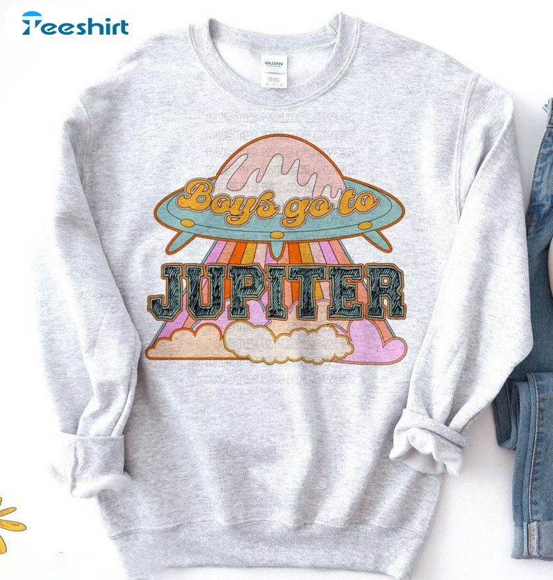 Boys Go To Jupiter Shirt, Vintage Unisex Hoodie Long Sleeve