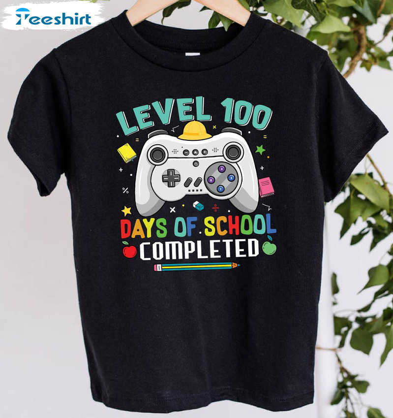 Level 100 Days Of School Completed Shirt, Funny Tee Tops Long Sleeve