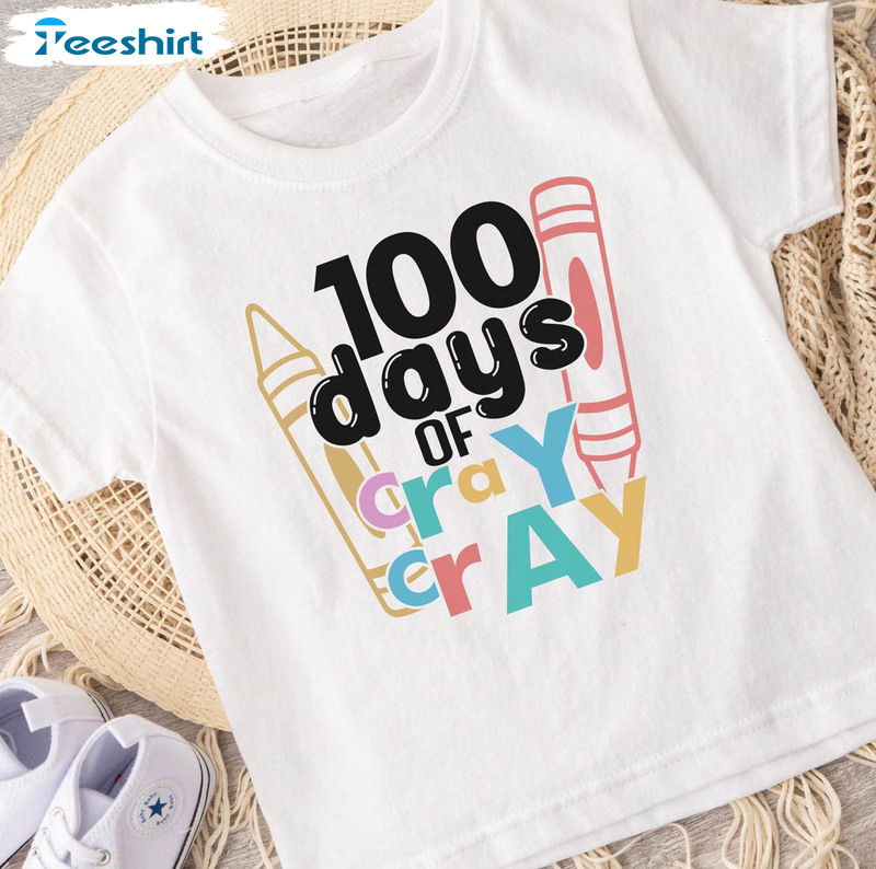 100 Days Of Cray Cray Vintage Shirt, 100 Days Of School Unisex Hoodie Short Sleeve