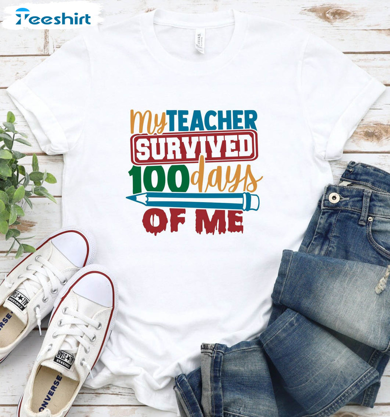 My Teacher Survived 100 Days Of Me Trendy Shirt, 100 Days Of School Vintage Long Sleeve Unisex T-shirt
