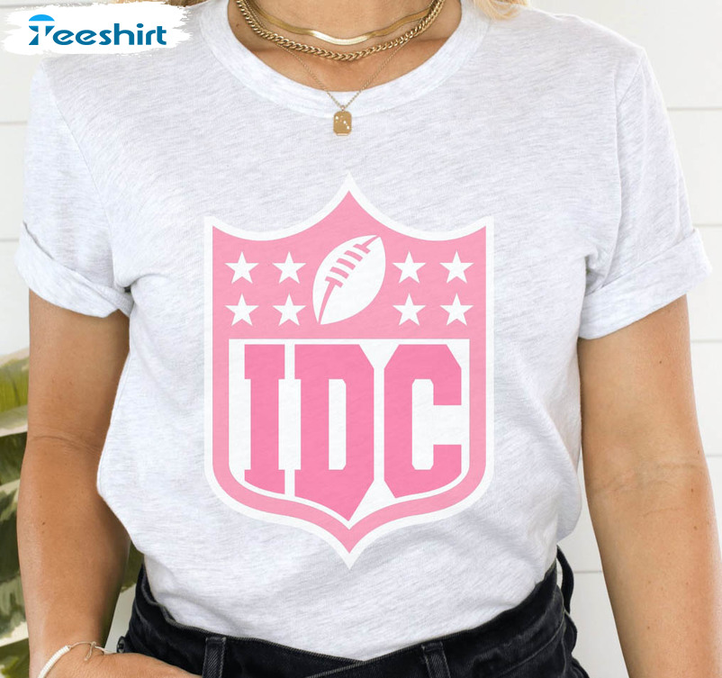 IDC, I Don't Care NFL Shirt, Funny Super Bowl Football Tee