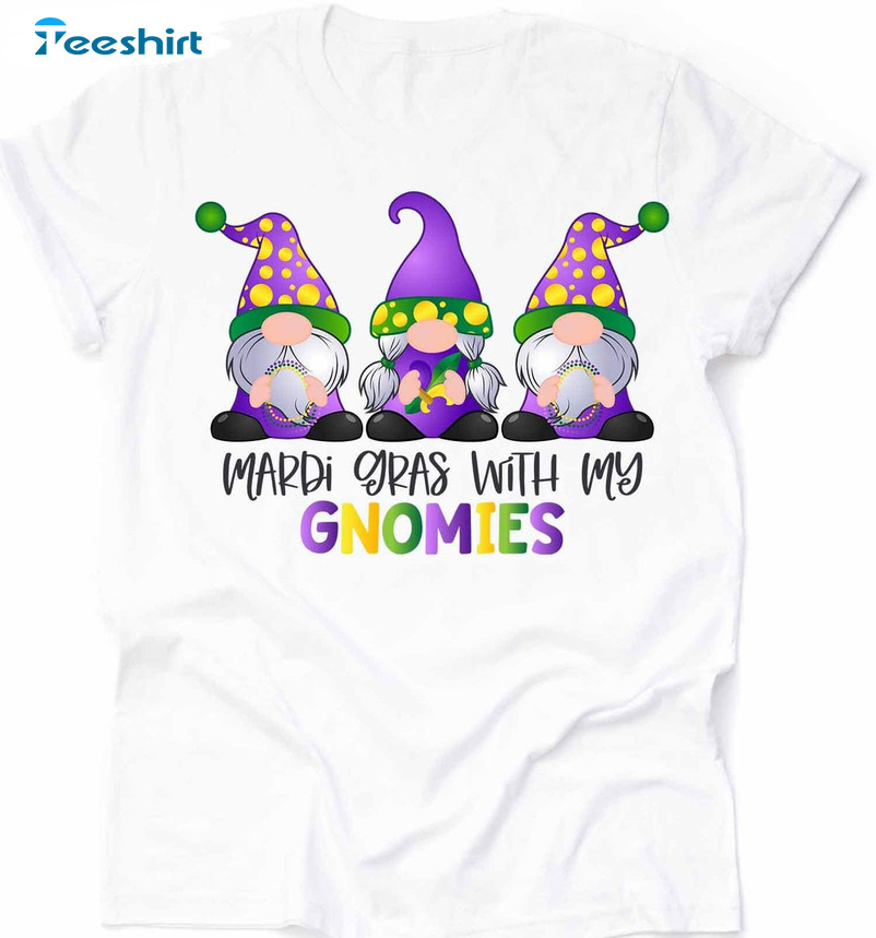 Mardi Gras With My Gnomies Shirt, Mardi Gras Long Sleeve Unisex Hoodie