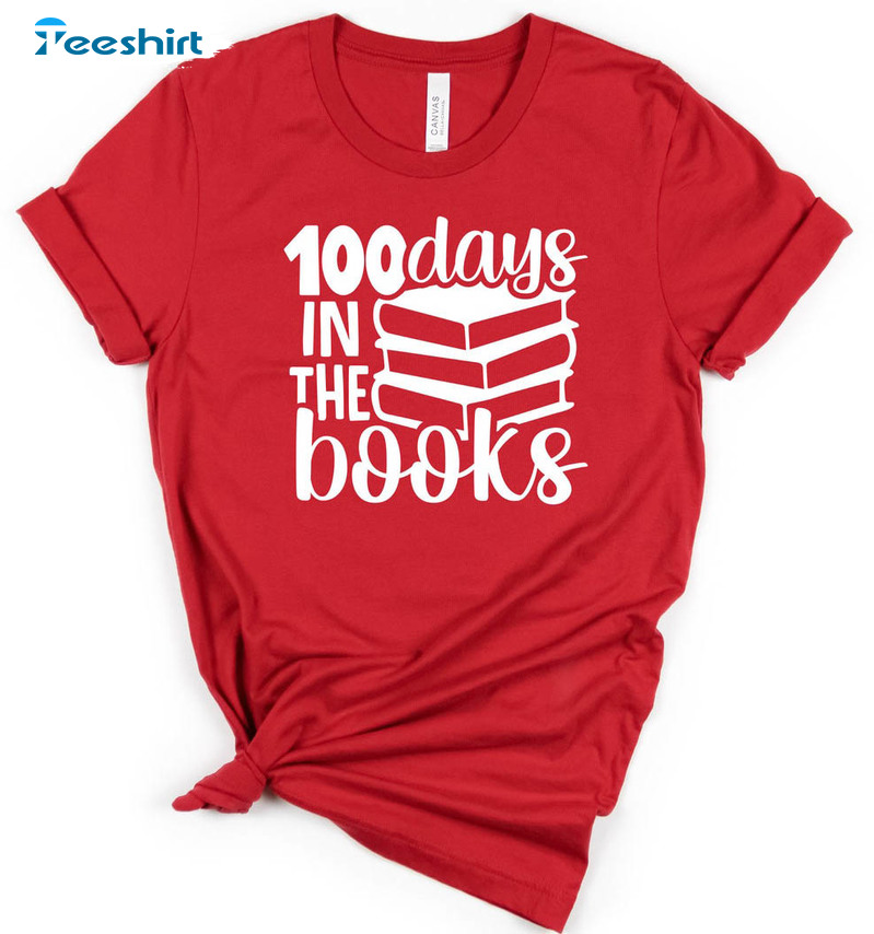 100 Days In The Books Shirt, Back To School Long Sleeve Unisex Hoodie