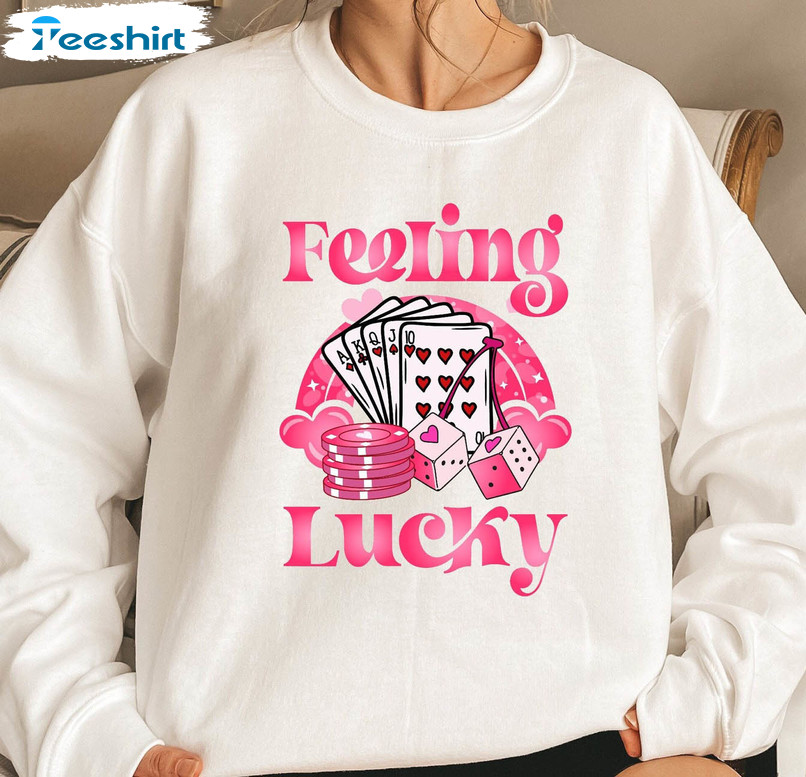 Feeling Lucky Valentine Shirt, Couple Short Sleeve Unisex T-shirt