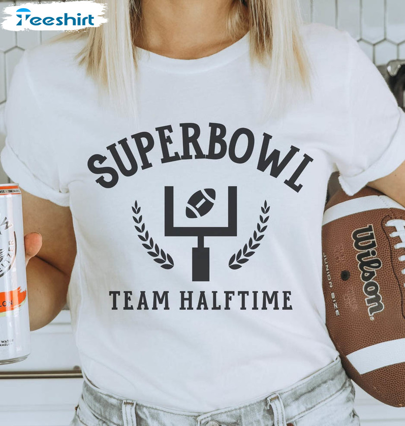 Funny Superbowl Shirt, Team Halftime Cute Football Unisex Hoodie