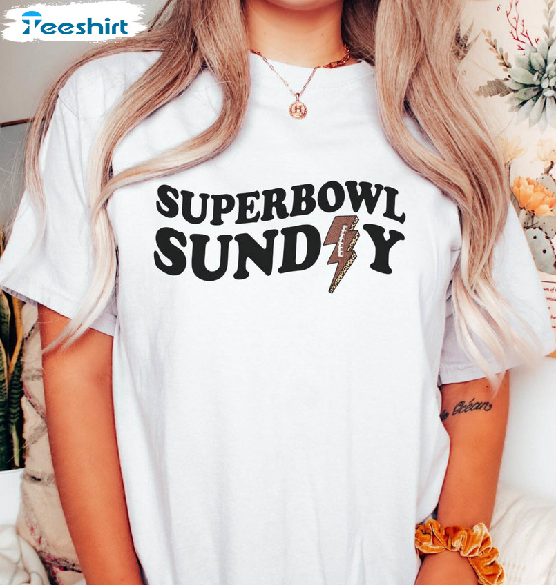 Superbowl Sunday Trending Shirt, Funny Football Unisex Hoodie Long Sleeve