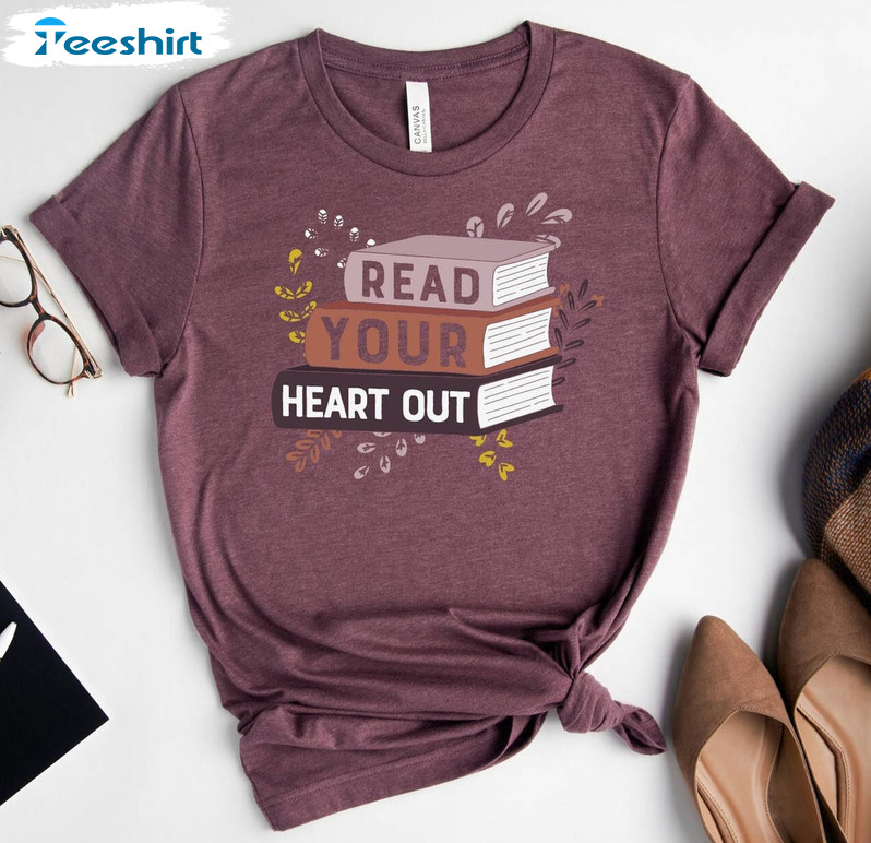 Read Your Heart Out Shirt, Funny Reading Specialist Sweatshirt Sweater