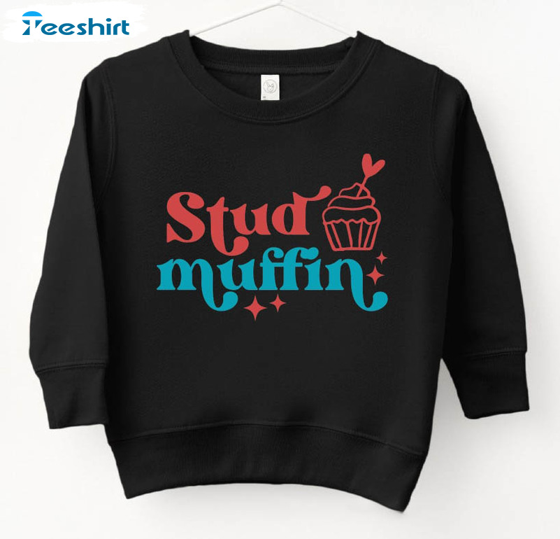 Stud Muffin Shirt, Valentines Funny Unisex T-shirt Tee Tops