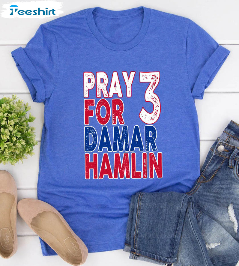 Pray For Damar Hamlin Love For 3 Unisex T-Shirt - REVER LAVIE