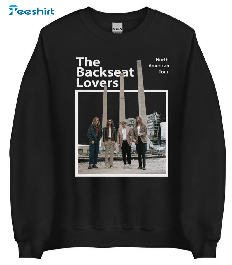 The Backseat Lovers Tour Shirt, North America Tour Long Sleeve Short Sleeve