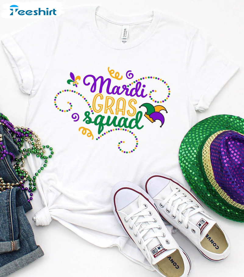 Mardi Gras Squad Funny Shirt, Mardi Gras Crewneck Short Sleeve