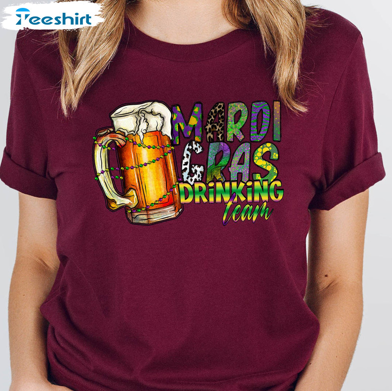 Mardi Gras Drinking Team Shirt, Fat Tuesday Crewneck Short Sleeve