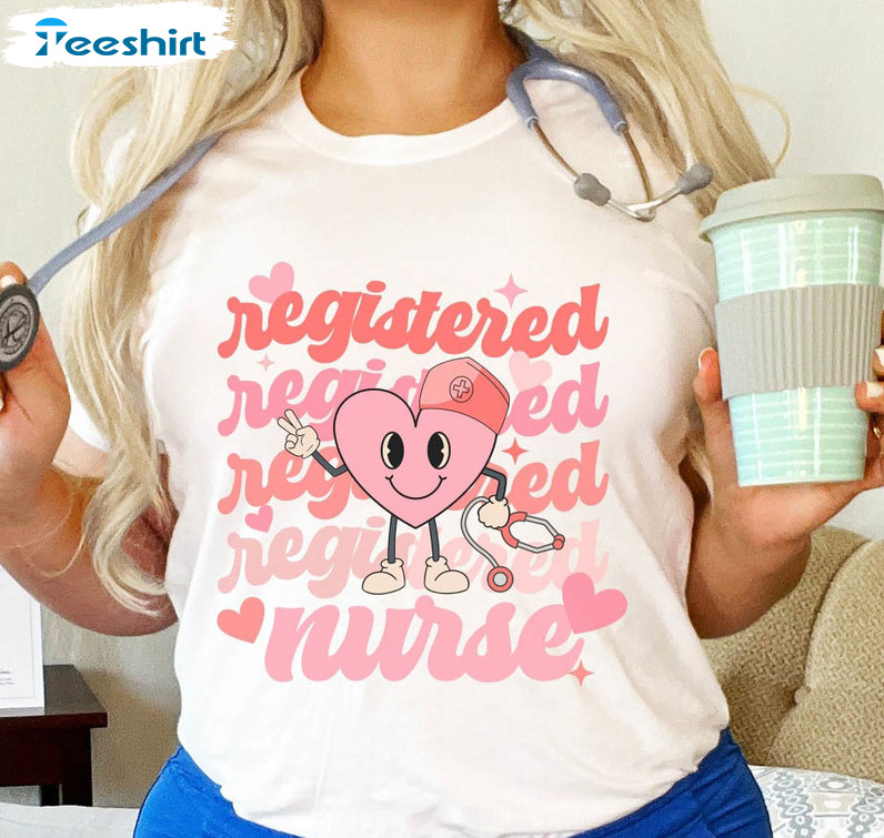 Registered Nurse Valentines Day Shirt, Vintage Unisex Hoodie Crewneck