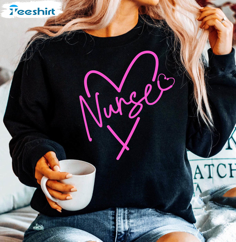 Nurse Valentines Sweatshirt , Funny Crewneck Unisex Hoodie