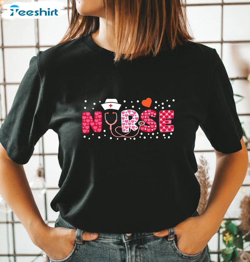 Valentine Nurse Funny Shirt, Valentine Day Vintage Short Sleeve Sweatshirt