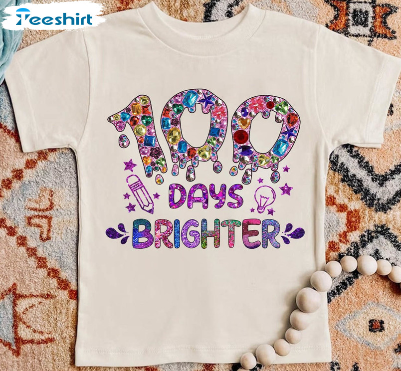 100 Days Brighter Shirt, Funny 100 Days Of School Short Sleeve Unisex T-shirt