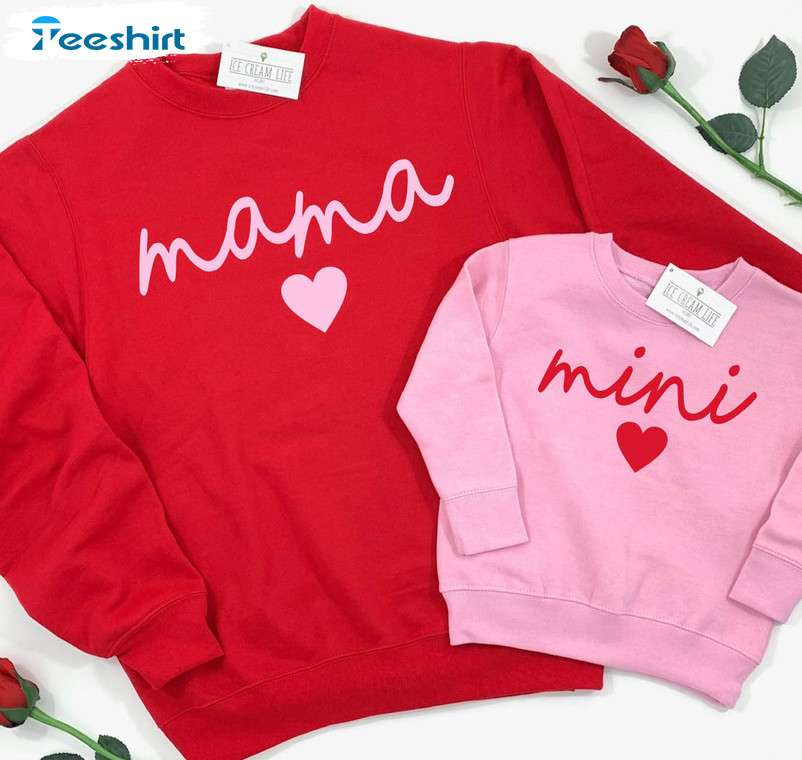 Mama Mini Valentine Sweatshirts, Mom And Girl Matching Crewneck Unisex Hoodie