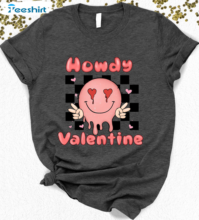 Howdy Valentine Cute Shirt, Vintage Valentines Day Crewneck Unisex T-shirt