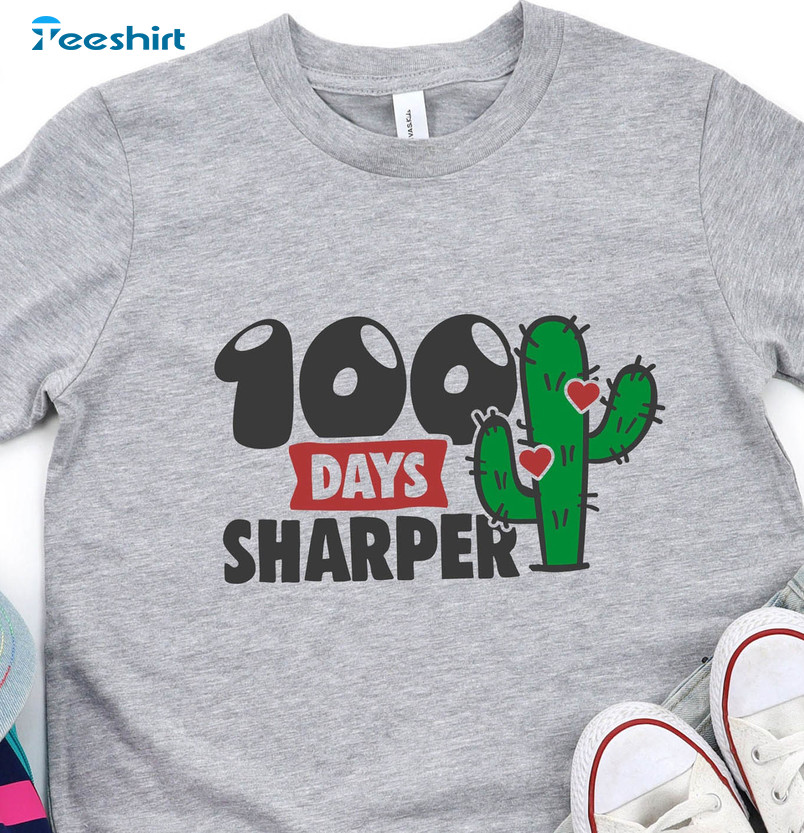 100 Days Sharper Cute Shirt, Cactus Love Crewneck Short Sleeve