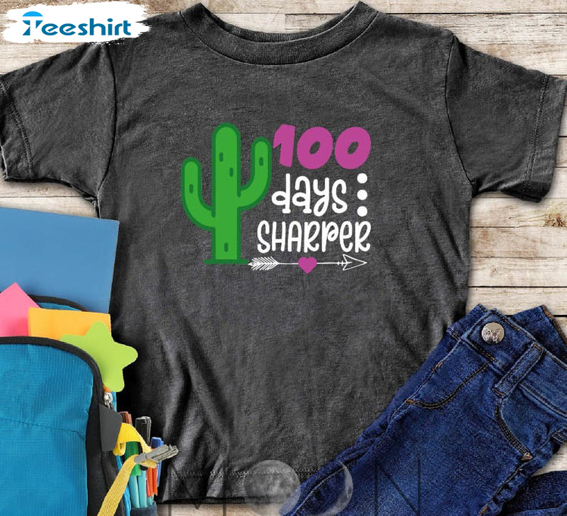 100 Days Sharper Trendy Shirt, Back To School Unisex Hoodie Crewneck