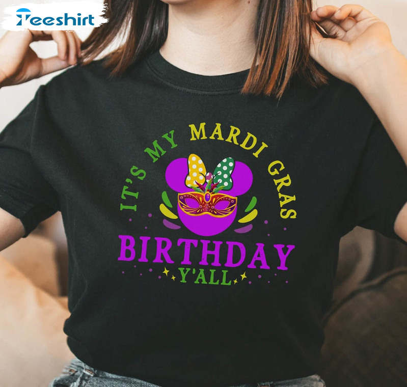 It's Mardi Gras Birthday Y'all Shirt, Fat Tuesday Party Tee Tops Long Sleeve 