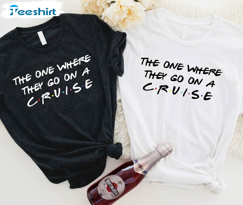 The One Where They Go On A Cruise Vintage Shirt, 2023 Family Cruise Crew Long Sleeve Crewneck