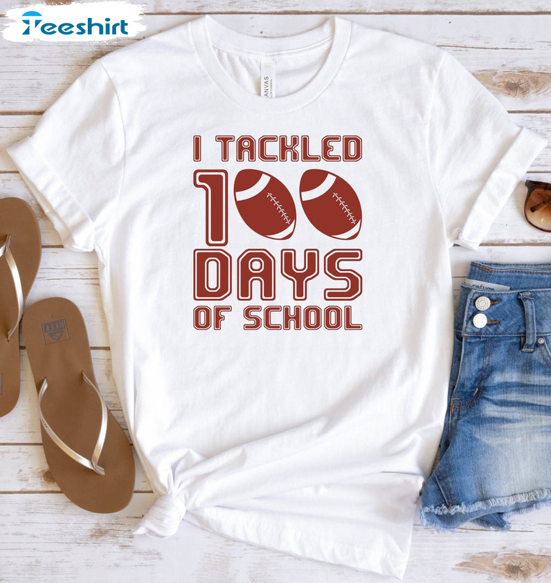 I Tackled 100 Days Of School Shirt, Back To School Unisex Hoodie Long Sleeve