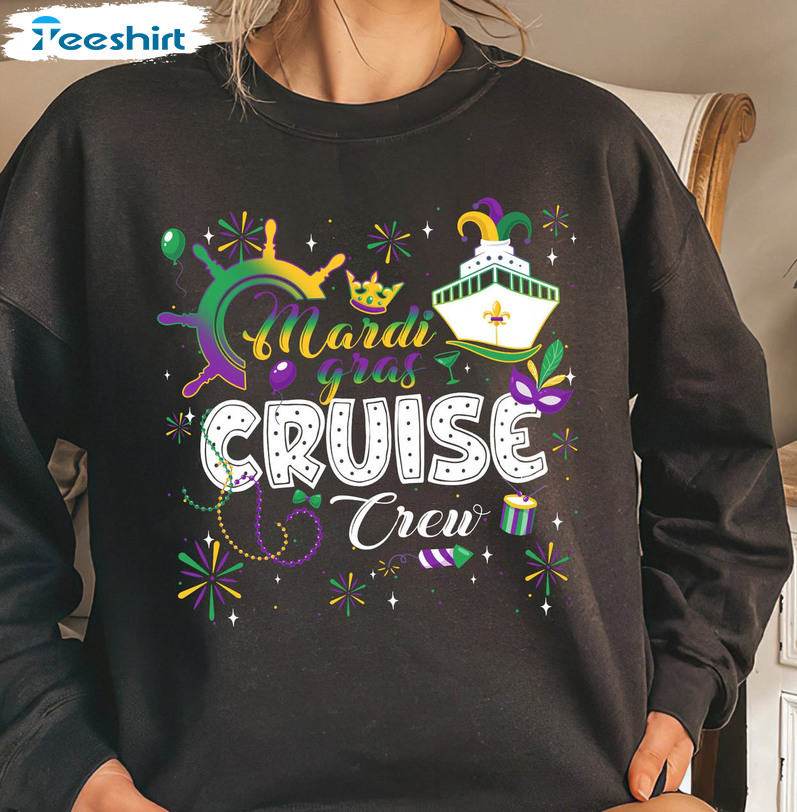 Mardi Gras Cruise Crew Shirt, Fat Tuesday Trending Sweatshirt Unisex Hoodie