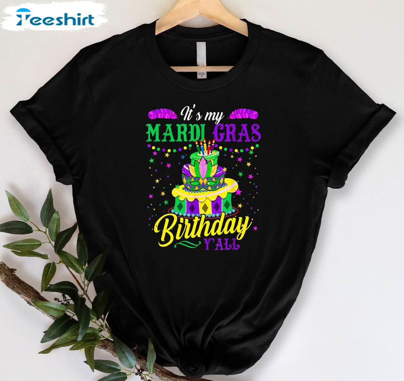 It's Mardi Gras Birthday Y'all Funny Shirt, Vintage Long Sleeve Unisex T-shirt
